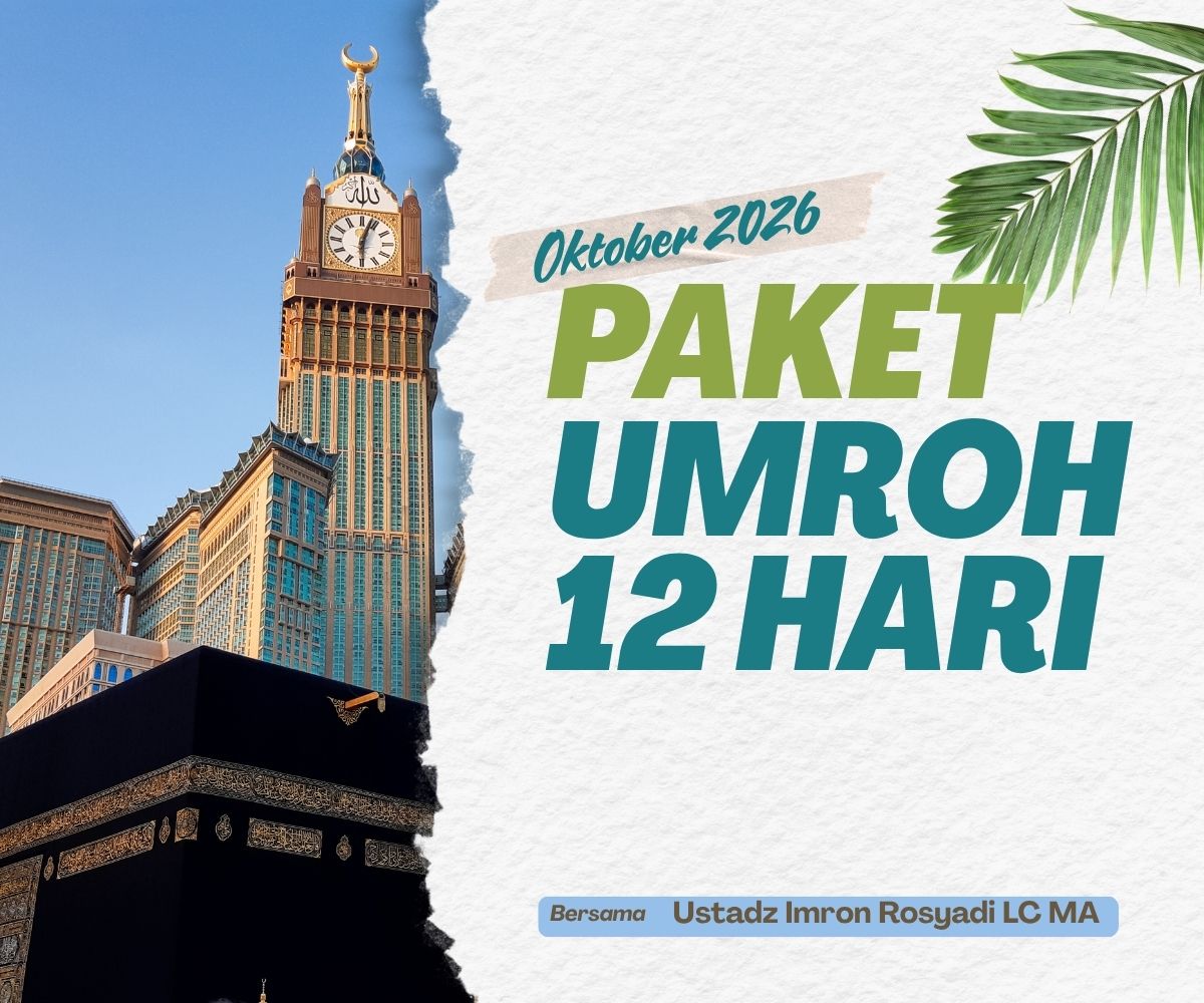 Paket Umroh Oktober 2026 12 Hari